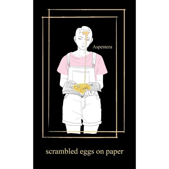 Scrambled Eggs on Paper by Aspentera | Poetry Book | Modern Verse - Picture 1 of 1